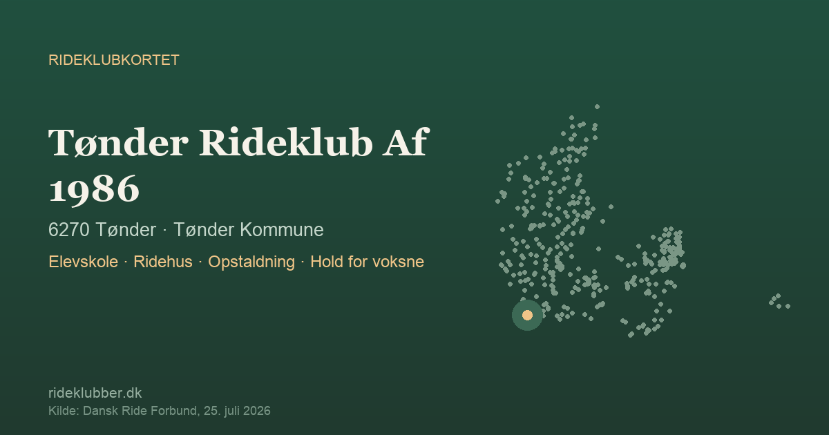 Tønder Rideklub Af 1986 - Tønder | Rideklubkortet markeret på kortet over danske rideklubber