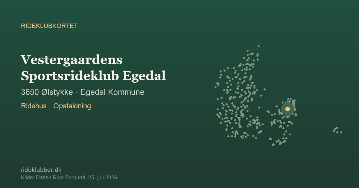 Vestergaardens Sportsrideklub Egedal - Ølstykke | Rideklubkortet markeret på kortet over danske rideklubber